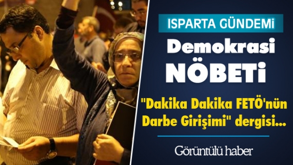 Isparta'da Demokrasi Nöbeti Video Haber