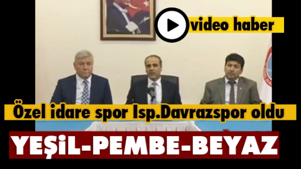 Isparta Özel İdarespor’un ismi, Isparta Davrazspor oldu