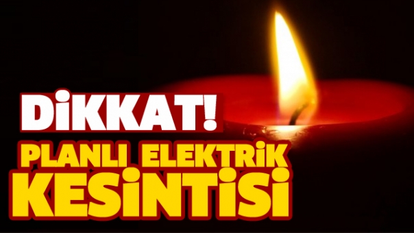  Isparta'da planlı elektrik kesintisi