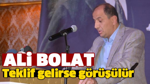 Teklif gelirse görüşülür