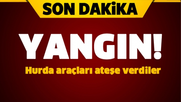 Isparta'da Yangın! Hurda Araçları Yaktılar