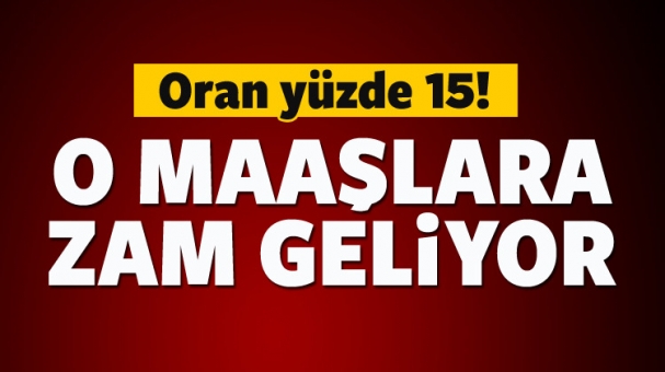 O Maaşlara Zam Geliyor!