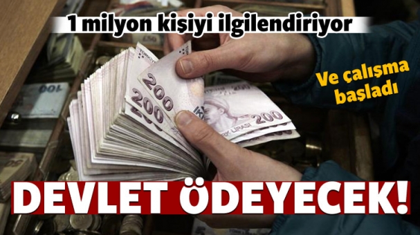 1 milyon kişiyi ilgilendiren kritik adım