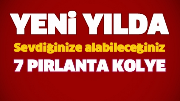 Sevdiğinize yeni yılda alabileceğiniz 7 pırlanta kolye modeli!