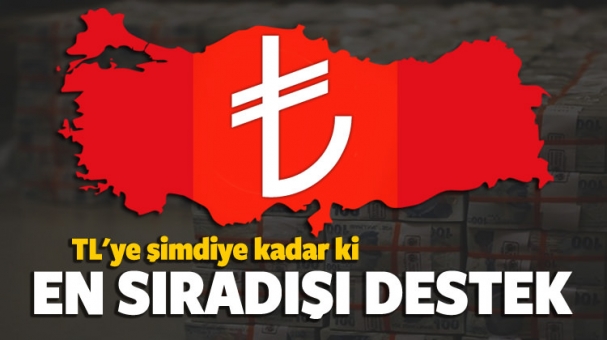 TL'ye şimdiye kadar ki en sıradışı destek!