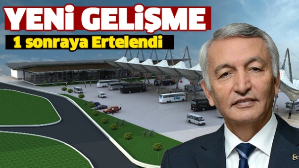 ISPARTA YENİ OTOGAR'DA YENİ GELİŞME