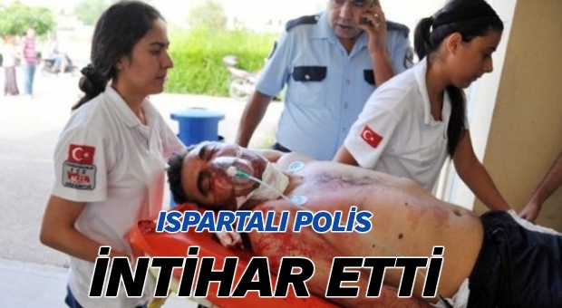 Ispartalı Polis İntihar Girişiminde Bulundu