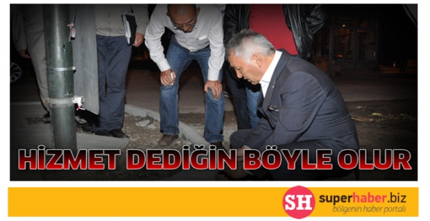 HİZMET DEDİĞİN BÖYLE OLUR