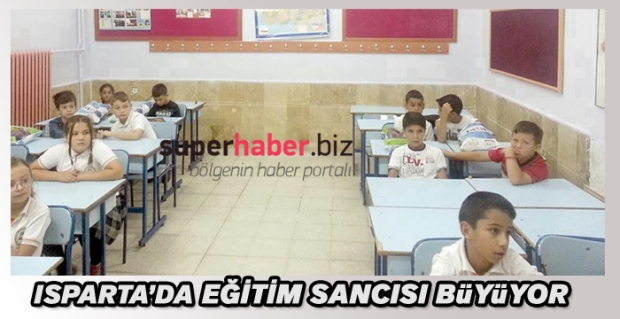 Isparta’da eğitim sancısı büyüyor