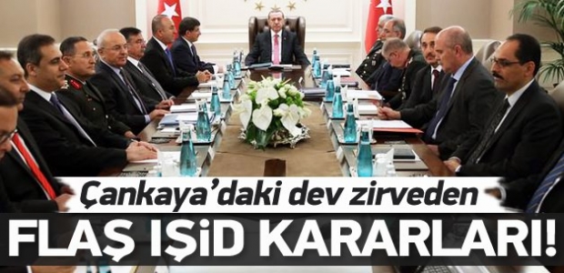 Çankaya'daki dev zirveden flaş IŞİD kararları!