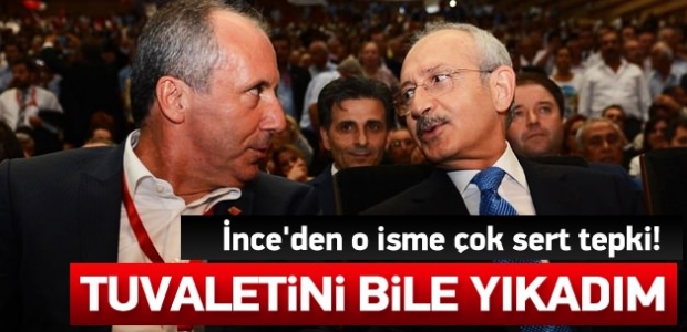 CHP'li İnce'den o isme çok sert eleştiri!