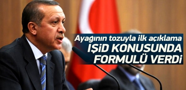 Erdoğan IŞİD için formulü açıkladı