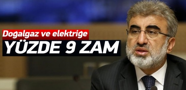 Bakan açıkladı: Elektrik ve gaza zam geliyor