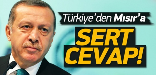 Türkiye'den Mısır'a sert cevap