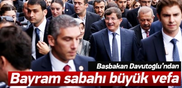 Başbakan'dan bayram sabahı büyük vefa