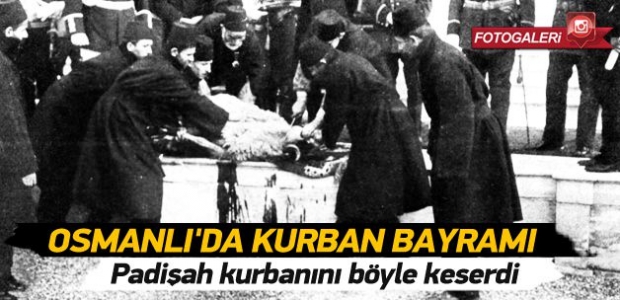 Osmanlı'da Kurban Bayramı manzaraları