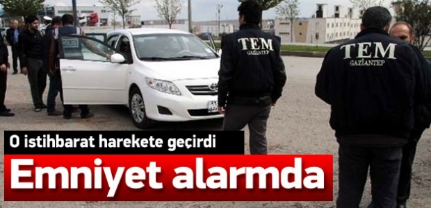 Emniyeti harekete geçiren IŞİD istihbaratı