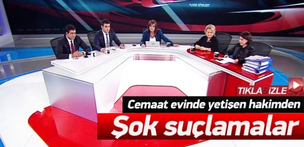 Cemaat evinde yetişen hakimden şok suçlamalar