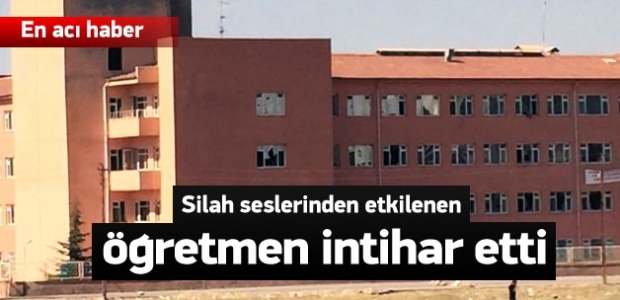 Silah seslerinden etkilenen öğretmen intihar etti