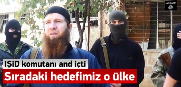 IŞİD komutanı: Sıradaki hedefimiz Rusya