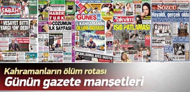 14 Ekim 2014 gazete manşetleri