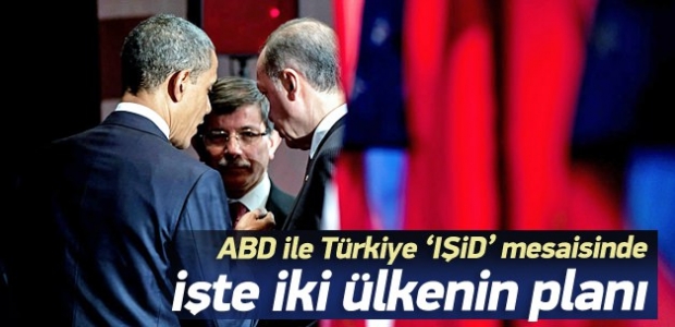 Türkiye ve ABD'nin 'IŞİD' mesaisi