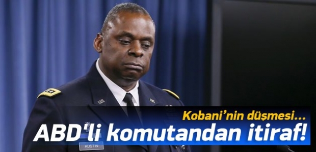 ABD'li komutandan Kobani itirafı!