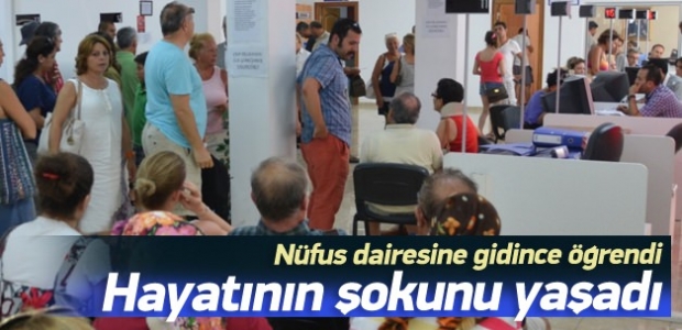 Nufüs dairesine gitti, hayatının şokunu yaşadı!