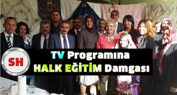 TV Programına HALK EĞİTİM Damgası