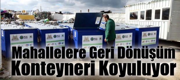 Mahallelere Geri Dönüşüm Konteyneri Koyuluyor