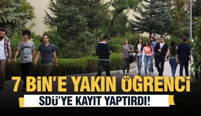 7 Bine Yakın Öğrenci SDÜ'ye Kayıt Yaptırdı