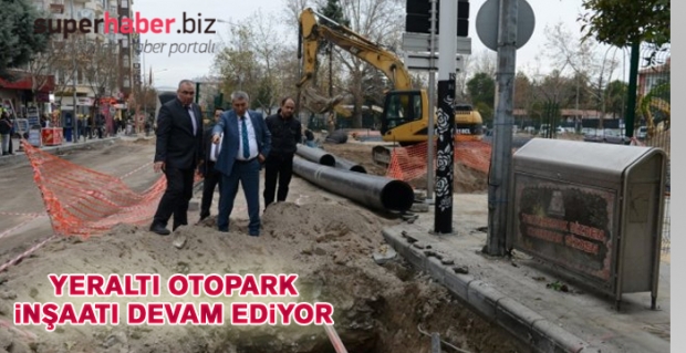 Isparta'da Yeraltı Otopark İnşaatı Devam Ediyor