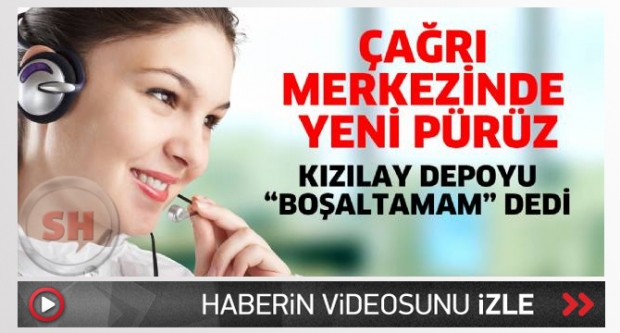 Kızılay, depoyu 'boşaltamam' dedi