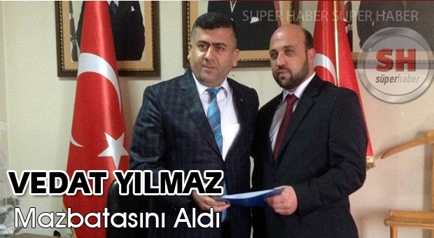 Yılmaz mazbatasını aldı