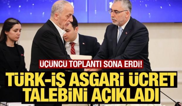 Asgari Ücrette Üçüncü Toplantı: TÜRK-İŞ Zam Talebini Açıkladı