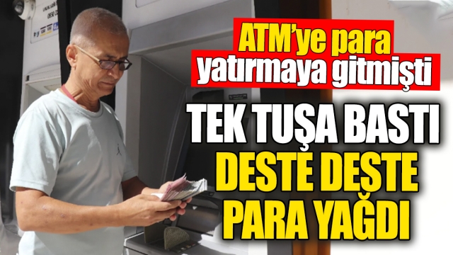 ATM’de Şaşırtan Olay: Tek Tuşla Binlerce Lira Çıktı