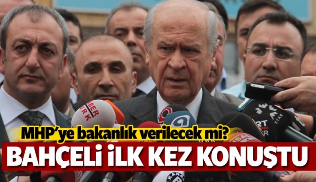 Bahçeli açıkladı: MHP'ye bakanlık verilecek mi?