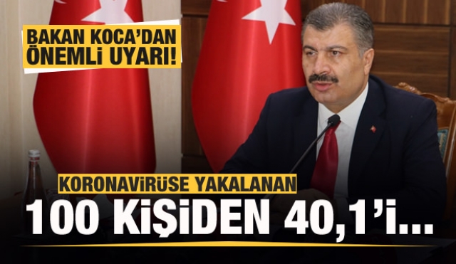 Bakan Koca'dan çok önemli koronavirüs uyarısı...