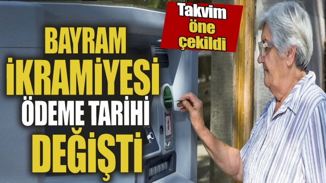 Bayram İkramiyesinin Ödeme Tarihi Değişti! 