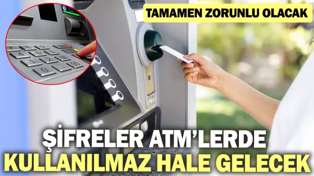 BDDK'dan Güvenlik Adımı: ATM'lerde Basit Şifreler Yasaklanacak