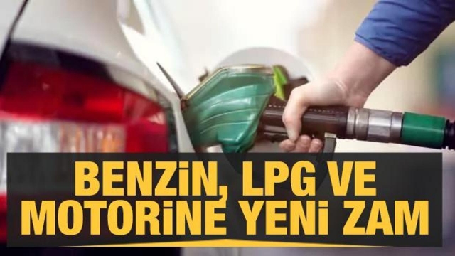 Benzin, LPG ve Motorinde Fiyatlar Güncellendi