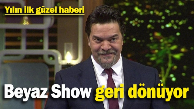 Beyaz Show Ekranlara Geri Dönüyor!