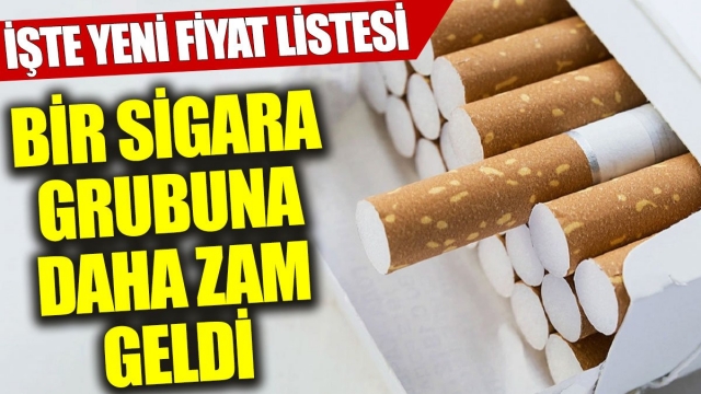 Bir Sigara Grubuna Daha Zam: İşte Yeni Fiyatlar