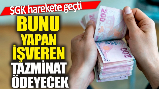 Bunu Yapan İşverenlere Yüksek Cezalar Uygulanıyor