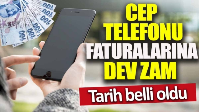 Cep Telefonu Faturalarına 1 Nisan'da Zam Yapılacak