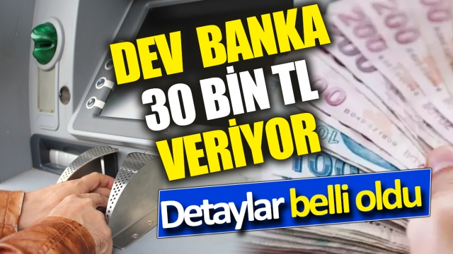 Dev Bankadan Müşterilere Özel Kampanya