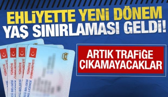 Ehliyette Yeni Dönem: Yaş Sınırlaması Geldi!