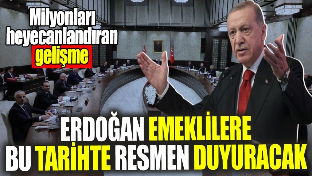 Erdoğan'ın Emeklilere Müjdesi Geliyor