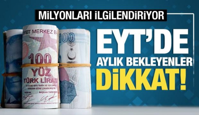 EYT Başvuruları ve Emekli Aylıklarında Son Durum: İşte Detaylar