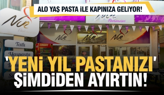 Geç Kalmayın, Yeni Yıl Yaş Pasta Siparişinizi Şimdiden Verin!